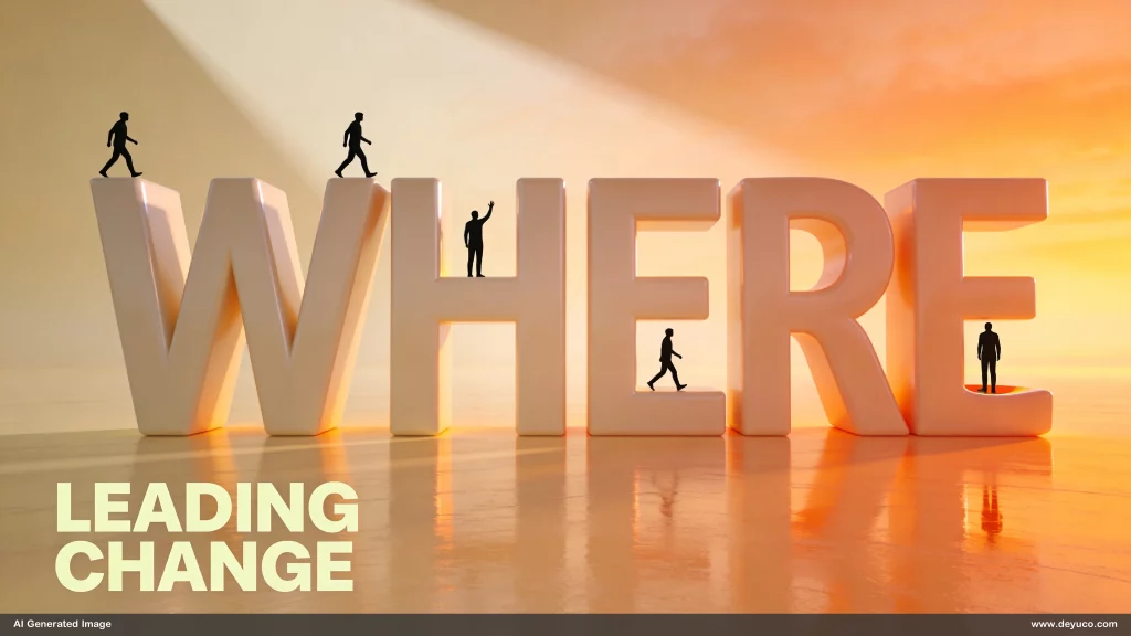 Leading Change - Pillar 7 of the Competency Evolution Framework @www.deyuco.com