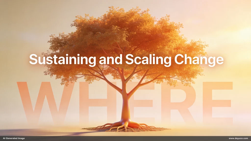 Sustaining Change